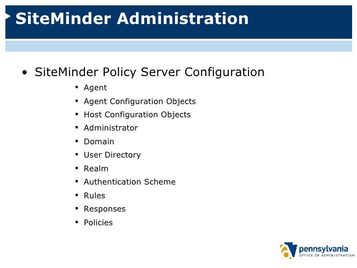 Siteminder Administrator siteminder Siteminder Administrator siteminder