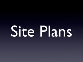Site plans