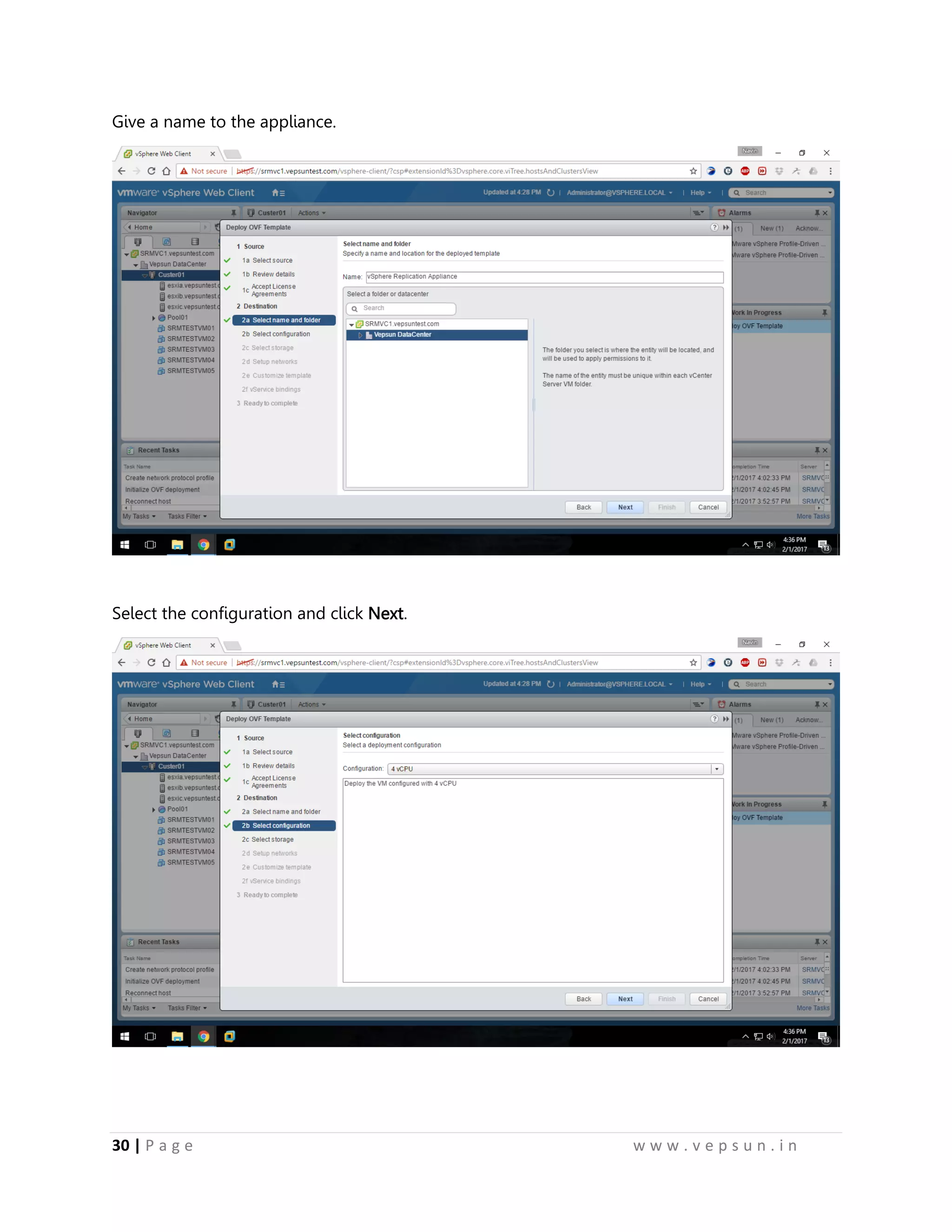 30 | P a g e w w w . v e p s u n . i n
Give a name to the appliance.
Select the configuration and click Next.
 