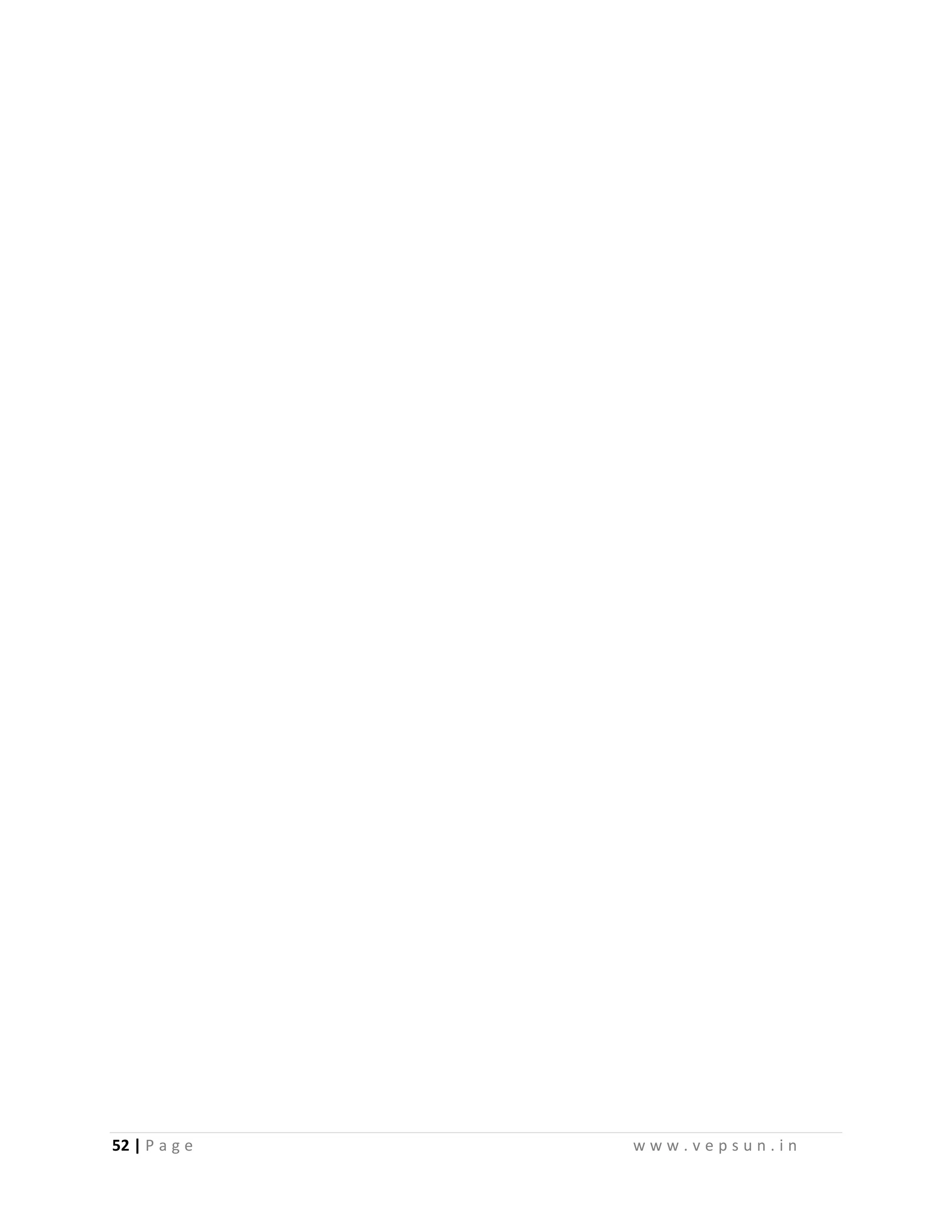 52 | P a g e w w w . v e p s u n . i n
 