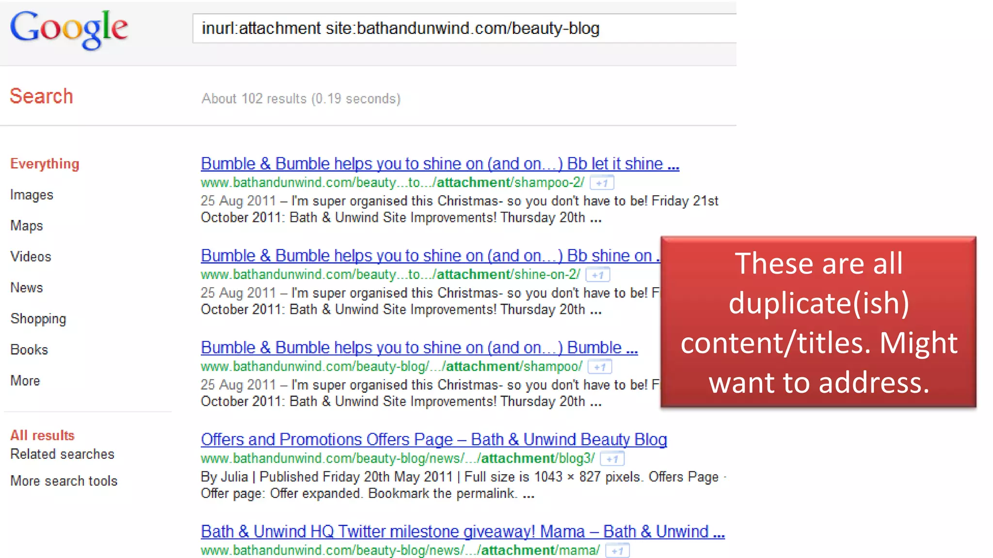 These are all
   duplicate(ish)
content/titles. Might
  want to address.
 