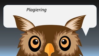 Plagiering

 
