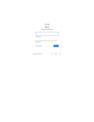Sign in
Continue to Google Drive
Not your computer? Use Guest mode to sign in privately.
Forgot email?
Learn more
Next
Create account
Help Privacy Terms
English (United Kingdom)
Email or phone
 