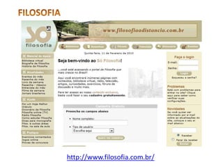 FILOSOFIAhttp://www.filosofia.com.br/