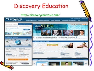 Discovery Education http://discoveryeducation.com/   