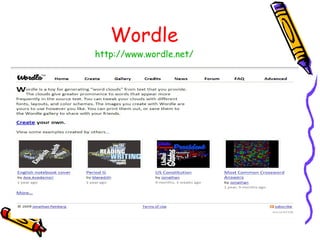 Wordle http:// www.wordle.net / 