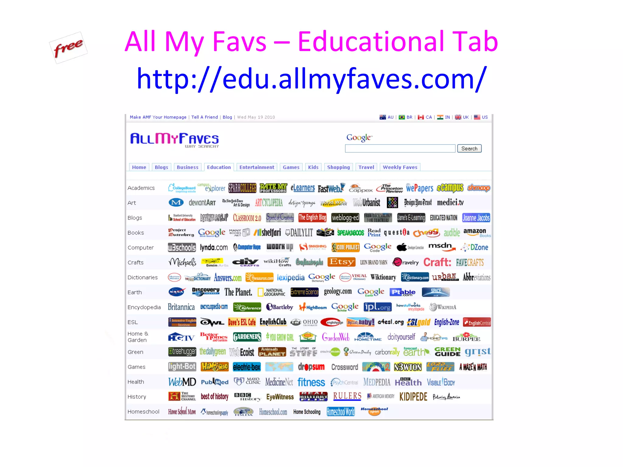 All My Favs – Educational Tab
 http://edu.allmyfaves.com/
 