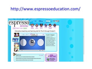 http://www.espressoeducation.com/
 