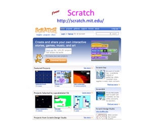 Scratch
http://scratch.mit.edu/
 