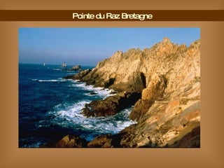 Pointe du Raz Bretagne 