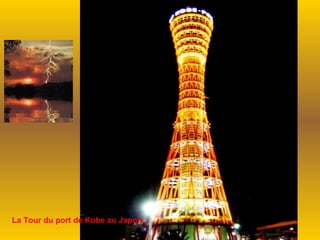 La Tour du port de Kobe au Japon

 
