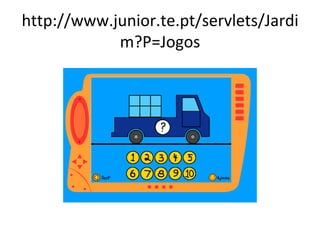 http://www.junior.te.pt/servlets/Jardim?P=Jogos 