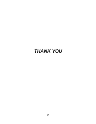 24
THANK YOU
 