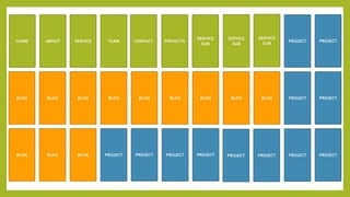 PROJECTS
SERVICE
SUB
SERVICE
SUB
BLOG BLOG BLOG
HOME ABOUT SERVICE TEAM CONTACT
SERVICE
SUB PROJECT PROJECT
BLOG BLOG BLOG BLOG BLOG BLOG
BLOG BLOG BLOG PROJECT PROJECT PROJECT PROJECT PROJECT PROJECT
PROJECT PROJECT
PROJECT PROJECT
 