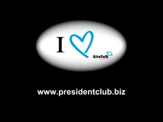 www.presidentclub.biz 