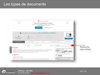 2017- 29Relation clientèle
01 53 35 20 20 – infos.clients@teching.com
Les types de documents
Recherche
dans l’article
 