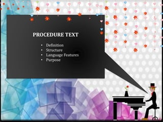 PROCEDURE TEXT | PPTX