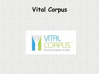 Vital Corpus 
