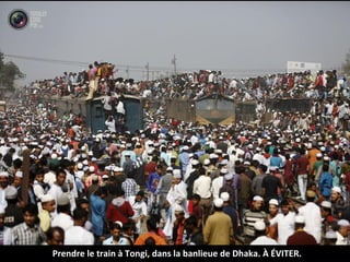 Prendre le train à Tongi, dans la banlieue de Dhaka. À ÉVITER.
 