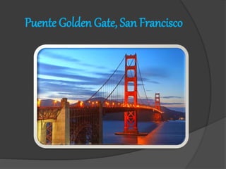 Puente Golden Gate, San Francisco
 