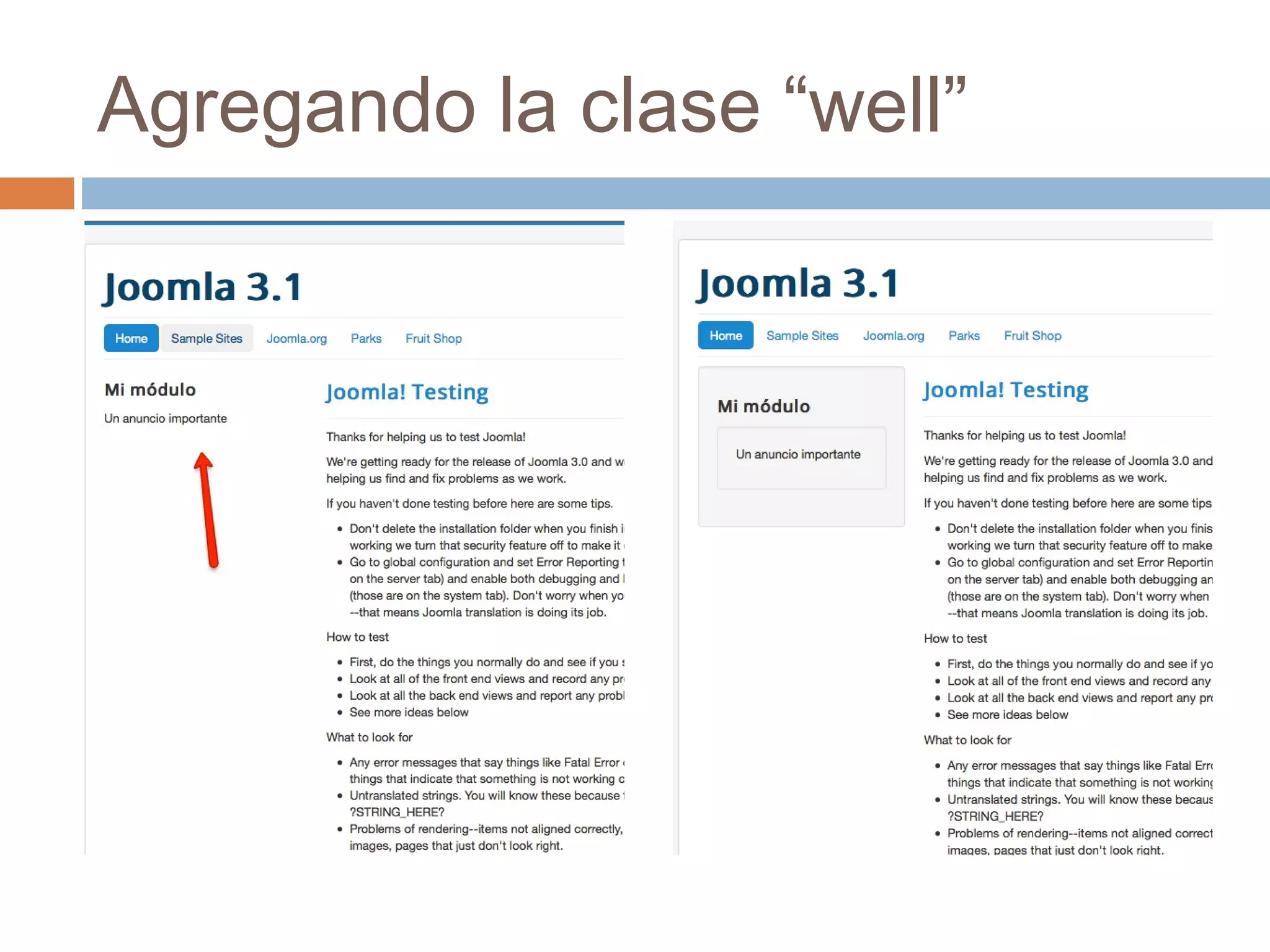 Agregando la clase “well”
 