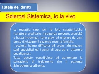 Sclerosi Sistemica, io la vivo