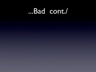 ...Bad cont./
 