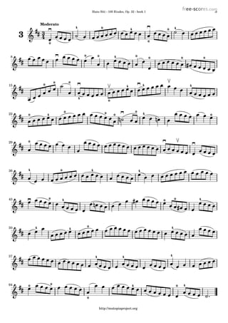 Hans Sitt - 100 Etudes, Op. 32 - book 1 3
40
0
4
33
4
Moderato
0
40
008 04 00 0
415 4
0
4
0
0 4
0
0 422 0
0
0 4 00
29 0
436 04 4
0043 440
450 44 0
457 44
064 40 0 4
0
http://mutopiaproject.org
 