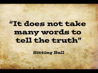 Sitting Bull Quote