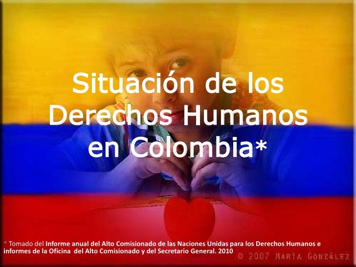 Situación de los derechos humanos en colombia
