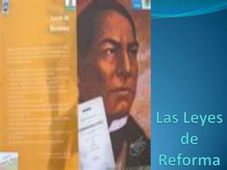 Las Leyes de Reforma 