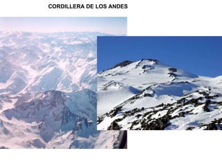 CORDILLERA DE LOS ANDES 