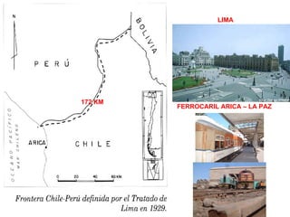 172 KM LIMA FERROCARIL ARICA – LA PAZ 
