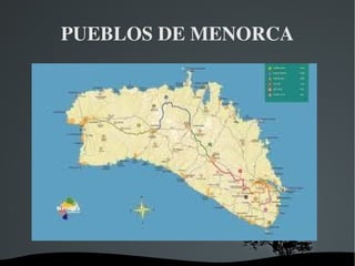 PUEBLOS DE MENORCA 