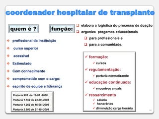  investigação3. objetivos dos transplantesa.  salvar vidas fígado