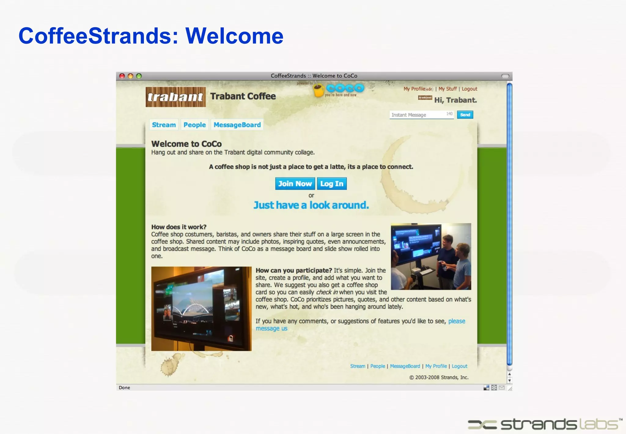 CoffeeStrands: Welcome 