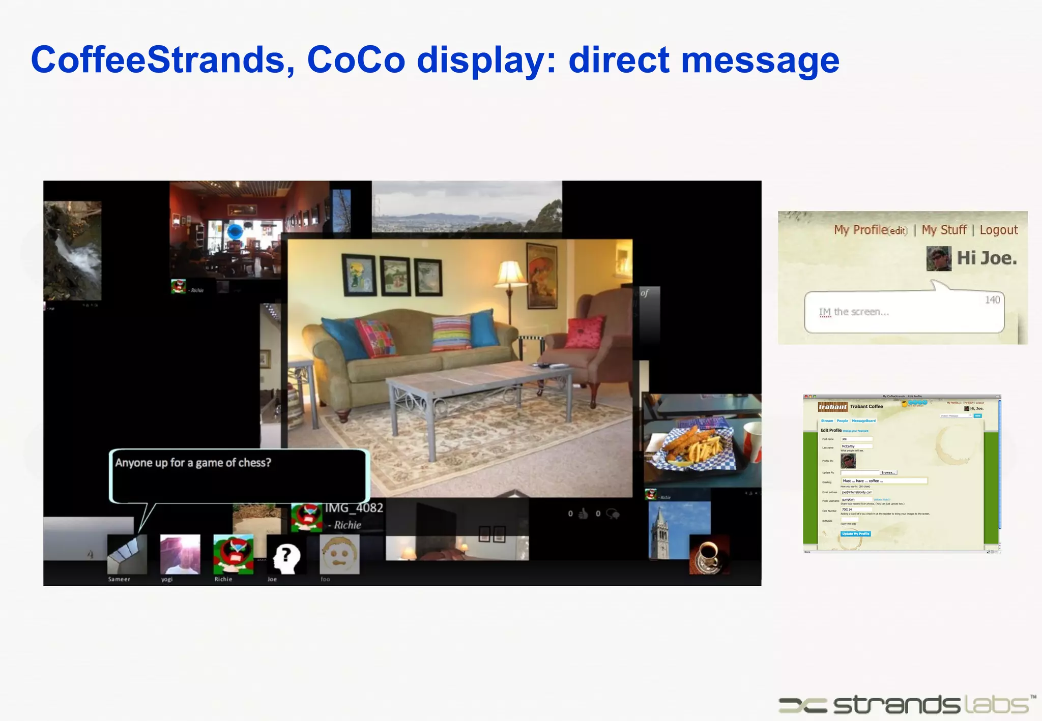 CoffeeStrands, CoCo display: direct message 