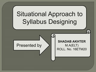 Situational approach of learning | PPTX