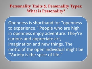 Opness Situation analysis and personality | PPTX