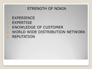 LOSING MARKET SHARE (LOST 3% MARKET SHARE IN LAST ONE YEAR)SWOT ANALYSIS OF NOKIA