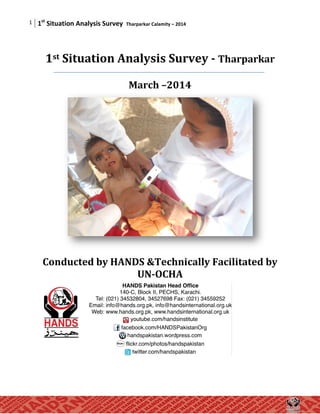 Situation analysis survey tharparkar calamity f  2014 by HANDS under leadership of Dr.Shaikh Tanveer Ahmed 