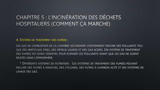 4. SYSTÈME DE TRAITEMENT DES FUMÉES :
 