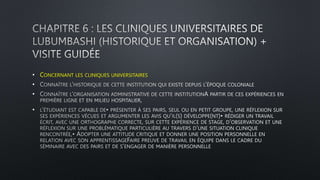 • CONCERNANT LES CLINIQUES UNIVERSITAIRES
•
•
•
 