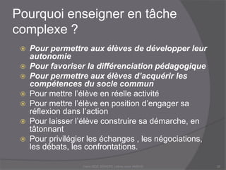 Tâche complexe en seconde
Claire DOZ, EEMCP2 Lettres zone AMSUD32
 Une séquence sur Tartuffe
 évaluation
Documents proposés par Fanny Fouillade (Lycée français de
Bogota)
 