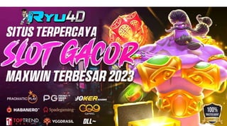RYU4D LINK SLOT GACOR TERPERCAYA DAN TERBESAR 2024