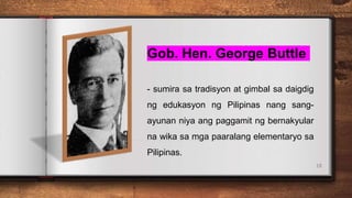 George Buttle Sitwasyon Pangwika Bago ang Konstitusyong 1935.pptx