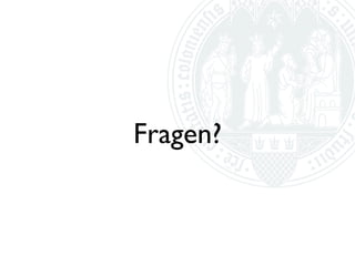 Fragen?
 