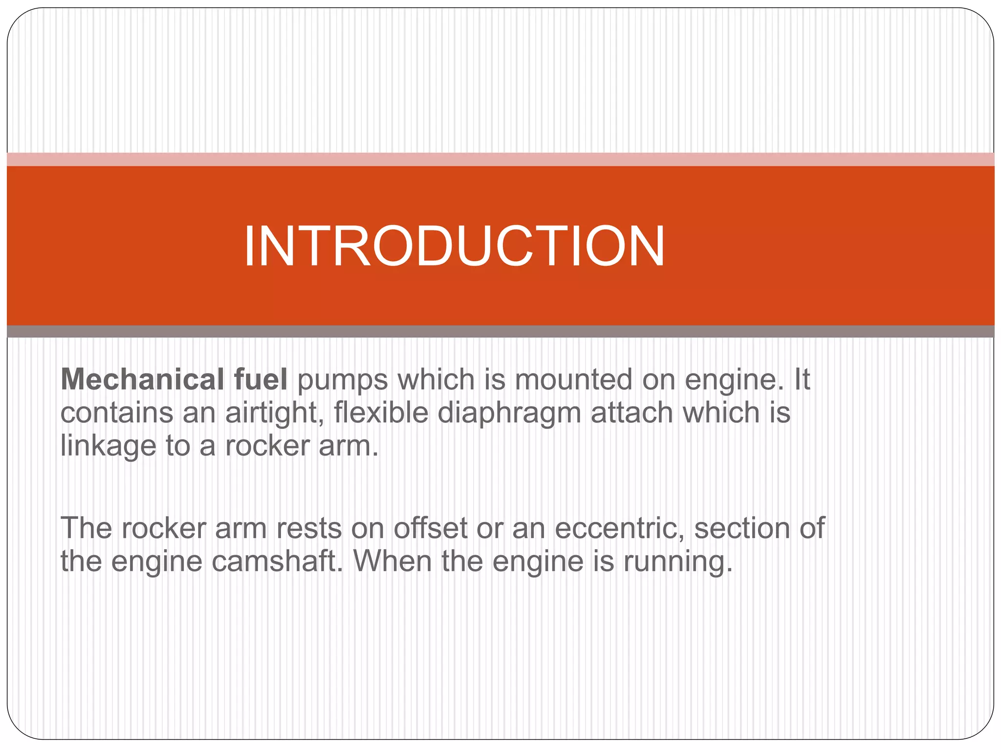 AC MECHANICAL FUEL PUMP BY G.DINESHPIRAN PPT