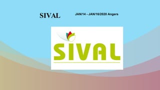 SIVAL JAN/14 - JAN/16/2020 Angers
 