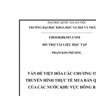 SIVIDOC.COM Vấn đề Việt hóa các chương trình truyền hình thực tế mua bản quyền của các nước khu vực Đông Bắc Á.doc